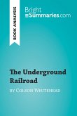 The Underground Railroad by Colson Whitehead (Book Analysis) (eBook, ePUB)