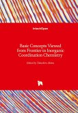 Basic Concepts Viewed from Frontier in Inorganic Coordination Chemistry