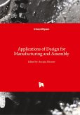 Applications of Design for Manufacturing and Assembly