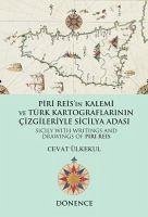 Cover Piri Reisin Kalemi ve Türk Kartograflarinin Cizgileriyle Sicilya Adasi