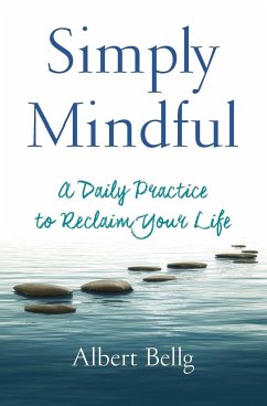 Simply Mindful - Bellg, Albert