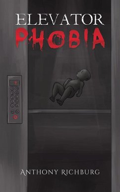 Elevator Phobia - Richburg, Anthony