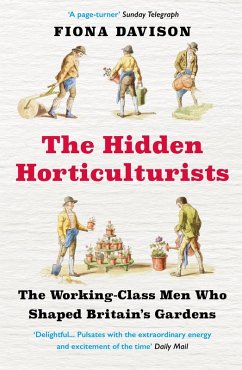 The Hidden Horticulturists (eBook, ePUB) - Davison, Fiona