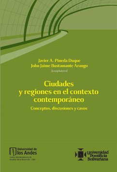 Ciudades y regiones en el contexto contemporáneo (eBook, PDF) - Pineda, Javier; Bustamante, John Jaime