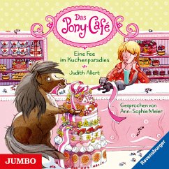 Eine Fee im Kuchenparadies / Das Pony-Café Bd.5 (MP3-Download) - Allert, Judith