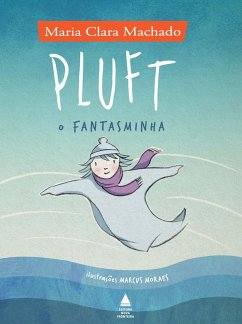 Pluft, o fantasminha (eBook, ePUB) - Machado, Maria Clara