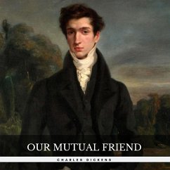 Our Mutual Friend (MP3-Download) - Dickens, Charles