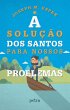 A solução dos santos para nossos... - Bild 1