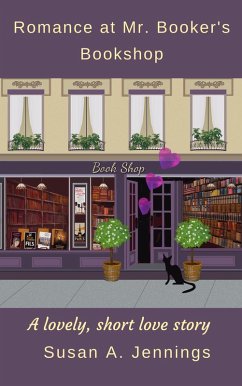 Romance at Mr. Booker's Bookshop (eBook, ePUB) - Jennings, Susan A.