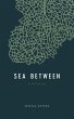 Sea Between: A Collection (eBook, ePUB) - Bild 1