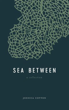 Cover Sea Between: A Collection (eBook, ePUB)