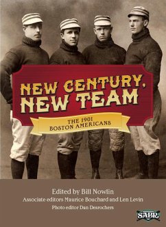 Cover New Century, New Team: The 1901 Boston Americans (SABR Digital Library) (eBook, ePUB)