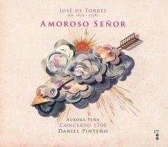 Amoroso Senor - Pena,Aurora/Pinteno,Daniel/Concerto 1700