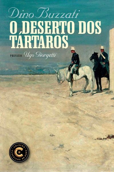O deserto dos tártaros (eBook, ePUB) O deserto dos tártaros (eBook, ePUB)