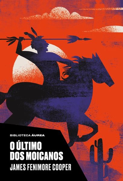 O último dos moicanos (eBook, ePUB) O último dos moicanos (eBook, ePUB)