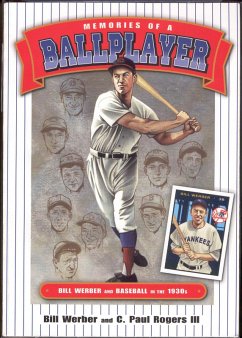 Cover Memories of a Ballplayer: Bill Werber and Baseball in the 1930s (SABR Digital Library) (eBook, ePUB)
