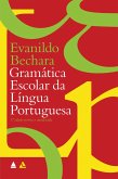 Gramática Escolar da Língua Portuguesa (eBook, ePUB)