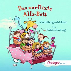 Das verflixte Alfa-Bett. Schultütengeschichten von Sabine Ludwig (MP3-Download) - Ludwig, Sabine