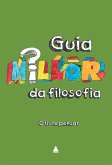 Guia Millôr de filosofia (eBook, ePUB)