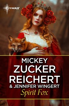 Spirit Fox (eBook, ePUB) - Reichert, Mickey Zucker; Wingert, Jennifer