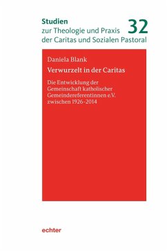 Verwurzelt in der Caritas (eBook, PDF) - Blank, Daniela