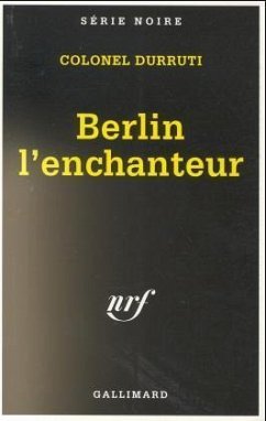 Berlin l' enchanteur Berlin l' enchanteur