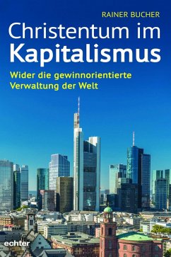 Christentum im Kapitalismus (eBook, PDF) - Bucher, Rainer