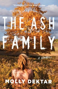 The Ash Family (eBook, ePUB) - Dektar, Molly