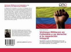 Víctimas Militares en Colombia y su derecho a la reparación integral - Cruz Bannoy, Oscar