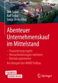 Abenteuer Unternehmenskauf im Mittelstand, m. 1 Buch, m. 1 E-Book
