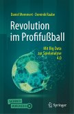 Revolution im Profifußball