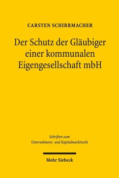 Cover Der Schutz der Gläubiger einer kommunalen Eigengesellschaft mbH (eBook, PDF)