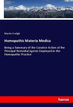 Homopathic Materia Medica - Freligh, Martin