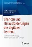 Chancen und Herausforderungen des digitalen Lernens Chancen und Herausforderungen des digitalen Lernens