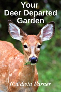 Cover Your Deer Departed Garden (eBook, ePUB)