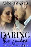 Daring the Judge (Daring Desires, #5) (eBook, ePUB)