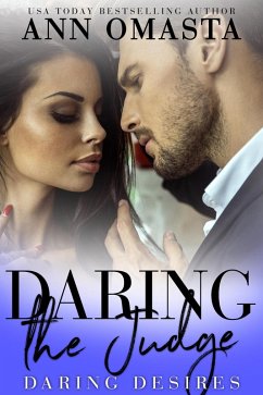 Daring the Judge (Daring Desires, #5) (eBook, ePUB) - Omasta, Ann