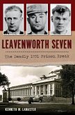 Leavenworth Seven (eBook, ePUB)