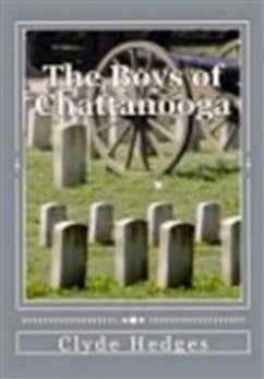 The Boys of Chattanooga (eBook, ePUB) - Hedges, Clyde