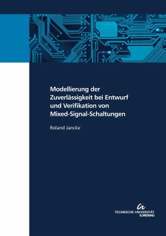 Modellierung der Zuverlässigkeit bei Entwurf und Verifikation von Mixed-Signal-Schaltungen - Jancke, Roland