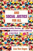 And Social Justice for All (eBook, ePUB)