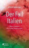 Der Fall Italien