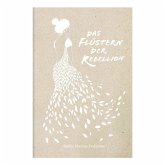 Das Flüstern der Rebellion