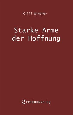 Starke Arme der Hoffnung