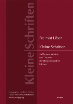 Cover Kleine Schriften zu Themen, Werken und Theorien der älteren deutschen Literatur