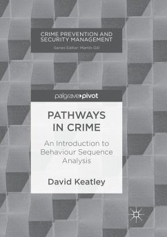 Pathways in Crime - Keatley, David
