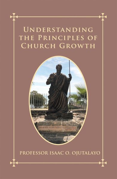 Understanding the Principles of Church Growth (eBook, ePUB)