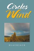 Circles in the Wind (eBook, ePUB) Circles in the Wind (eBook, ePUB)