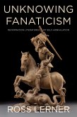 Unknowing Fanaticism (eBook, ePUB)