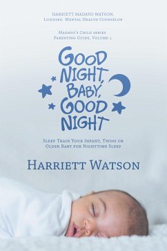 Good Night, Baby, Good Night (eBook, ePUB)
